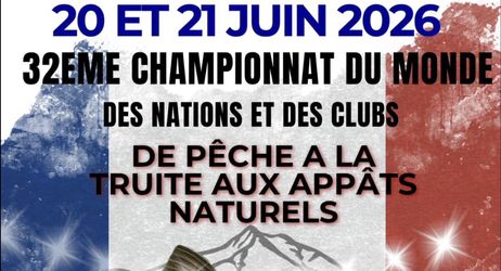 32ème Championnat du Monde de pêche de la truite aux appâts naturels